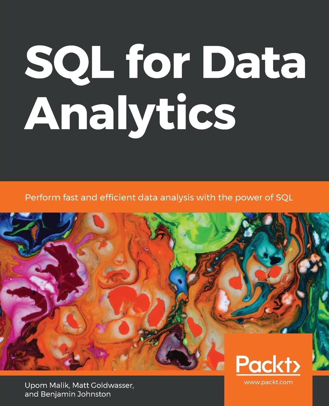 SQL for Data Analytics: Perform fast and efficient data analysis with the power of SQL